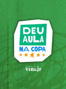 “Deu Aula na Copa” reúne histórias extracampo para inspirar professores (as) e alunos.